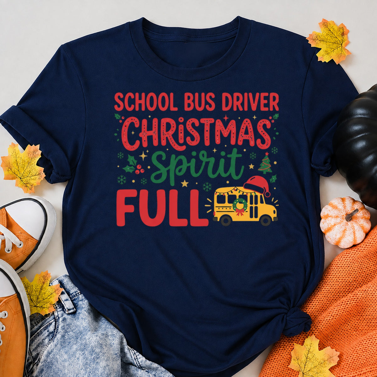 School Bus Driver Christmas Spirit Full Festive Holiday Appreciation T-Shirt - product view 8