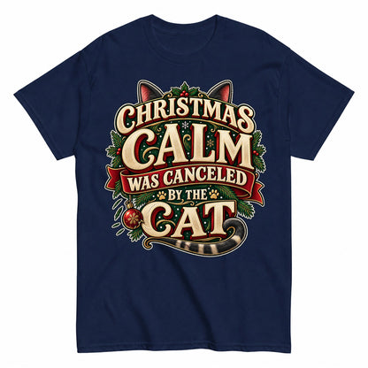 Christmas Calm Canceled By The Cat T-Shirt - product view 4