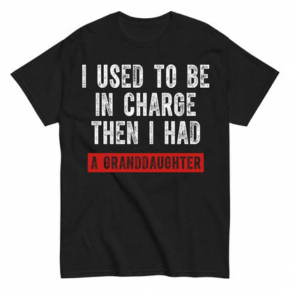 KAVENRO Granddaughter in Charge graphic T-shirt with funny grandparent message