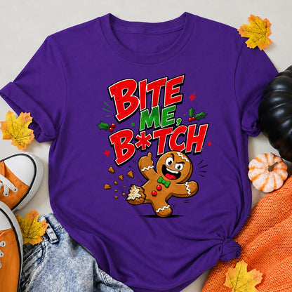 Inappropriate Christmas Bite Me Btch Gingerbread Cookie Christmas Funny Holiday T-Shirt - product view 6