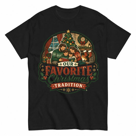 Our Favorite Christmas Tradition Christmas Family T-Shirt - product view 1
