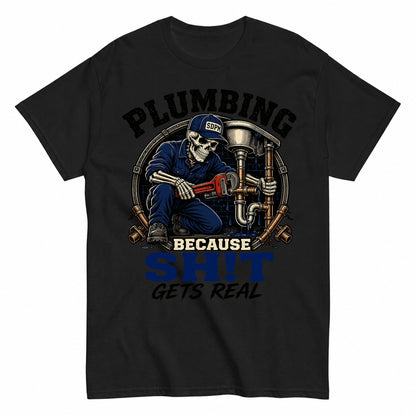 Plumbing Because Shit Gets Real Halloween Shirt in Black – product view