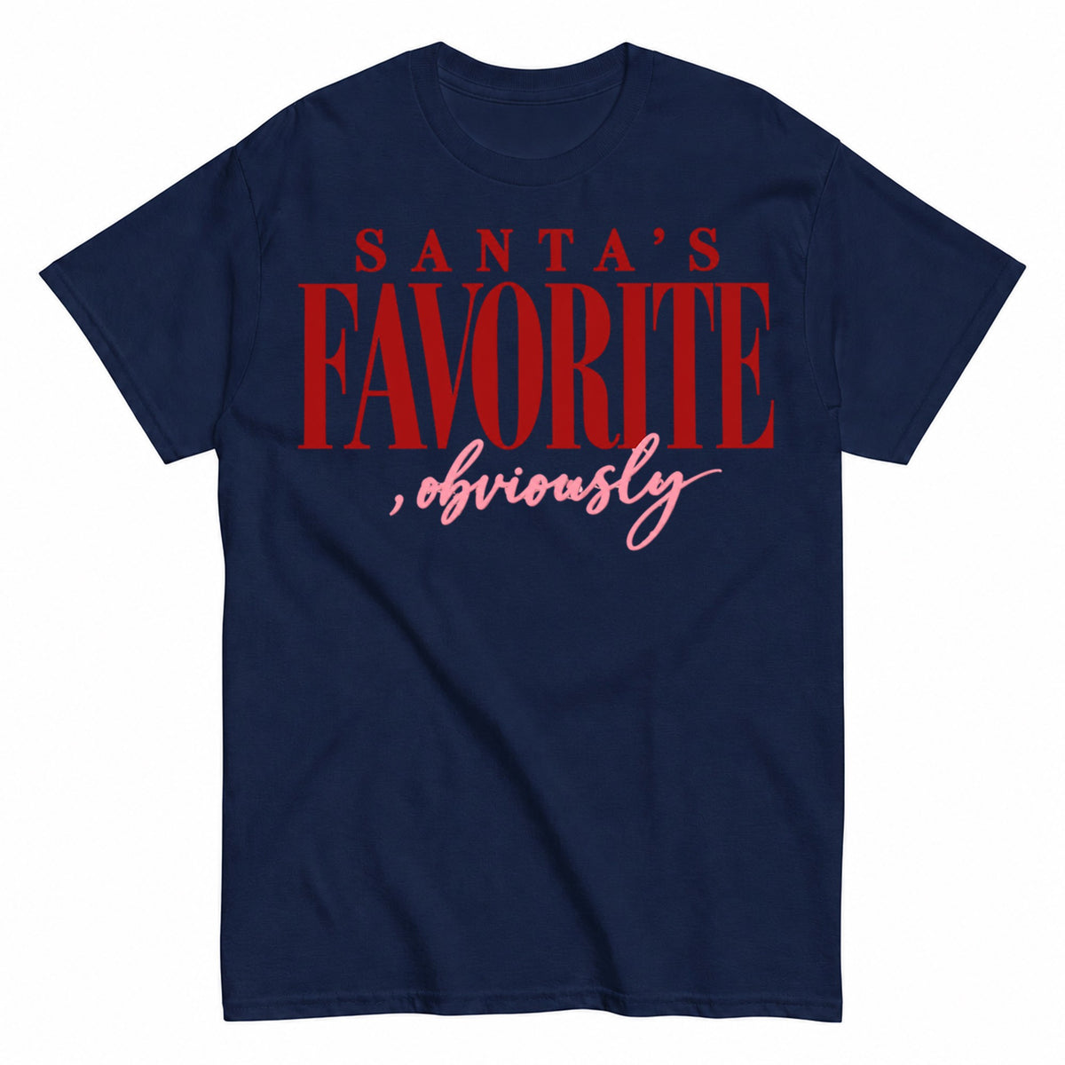 Santas Favorite Obviously Christmas T-Shirt - product view 4