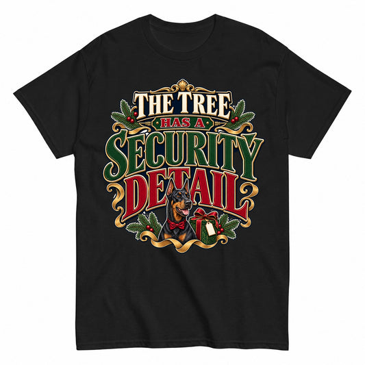 The Tree Has A Security Detail Christmas T-Shirt - product view 1