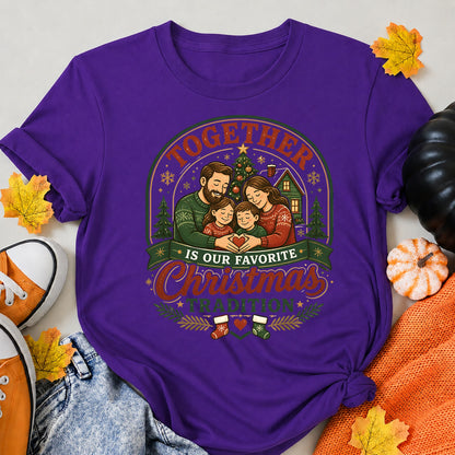 Together Is Our Favorite Christmas Tradition Christmas Family T-Shirt - product view 6