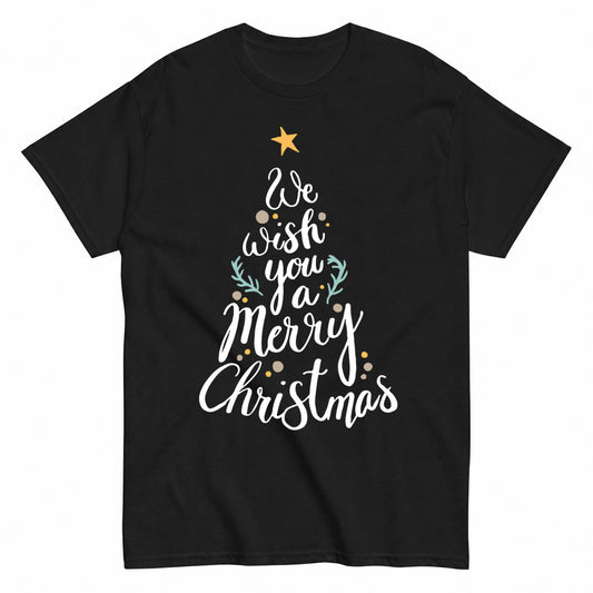 We Wish You A Merry Christmas Faith Looks Good T-Shirt - product view 1