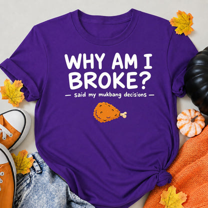 Why Am I Broke Said My Mukbang Decisions Funny Halloween Shirt in Blue – alternate view