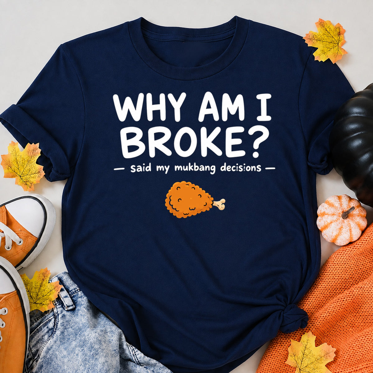 Why Am I Broke Said My Mukbang Decisions Funny Halloween Shirt in Navy – alternate view